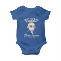 Thomas Jefferson July 3 1776 Baby Onesie Crap That's Due Tomorrow Funny History