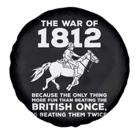 The War Of 1812 Spare Tire Cover Beating The British Twice Funny Patriotic Military History