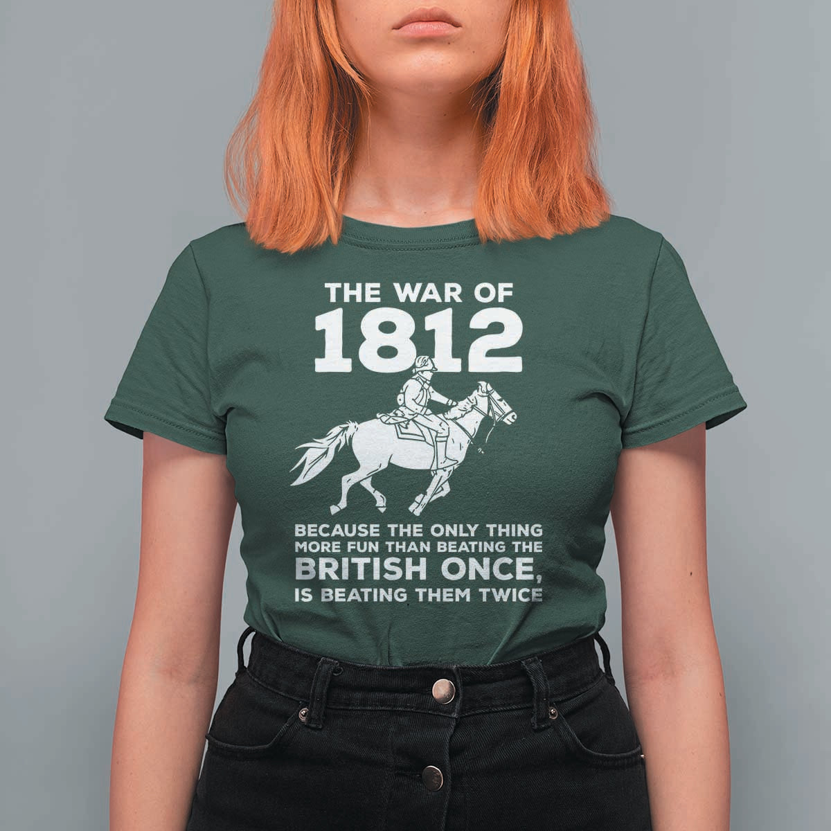The War Of 1812 T Shirt For Women Beating The British Twice Funny Patriotic Military History