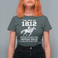 The War Of 1812 T Shirt For Women Beating The British Twice Funny Patriotic Military History
