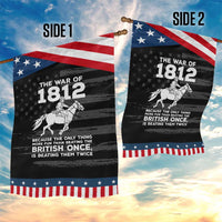 The War Of 1812 Patriotic Garden Flag Beating The British Twice Funny Military History