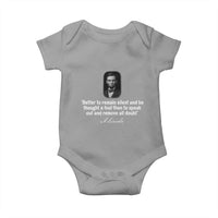 Abraham Lincoln Wise Quote Baby Onesie Better To Remain Silent Sarcastic Wisdom