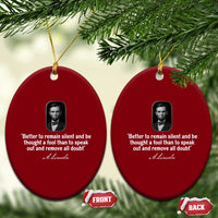 Abraham Lincoln Wise Quote Ceramic Ornament Better To Remain Silent Sarcastic Wisdom