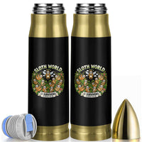 Sloth World 11 Survivors Wildlife Awareness Bullet Tumbler Florida Animal Rights Protest and Support