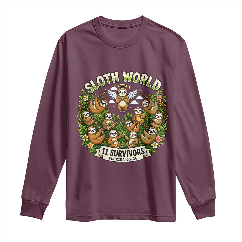 Sloth World 11 Survivors Wildlife Awareness Long Sleeve Shirt Florida Animal Rights Protest and Support