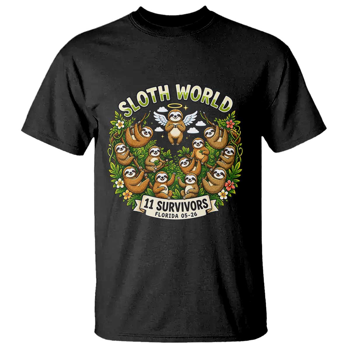 Sloth World 11 Survivors Wildlife Awareness T Shirt Florida Animal Rights Protest and Support