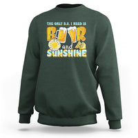 Funny Drinking Sweatshirt The Only B.S. I Need Is Beer And Sunshine Lover - Wonder Print Shop