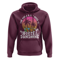Funny Liquor Lover Hoodie The Only B.S. I Need Is Booze & Sunshine Spirit Retro Sunset Summer - Wonder Print Shop