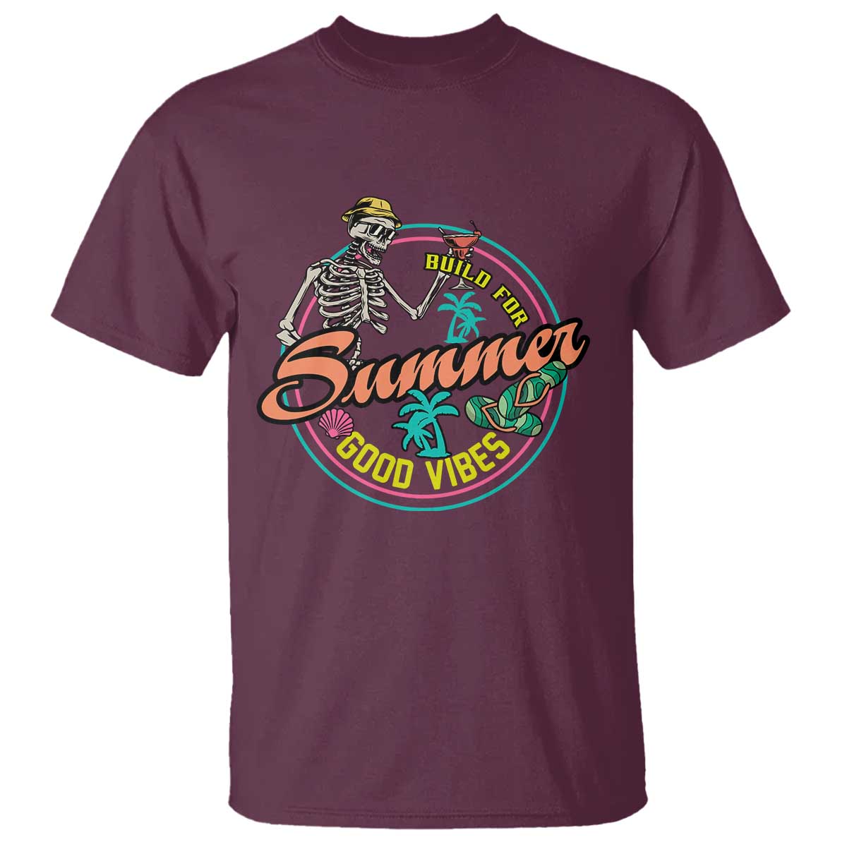 Summer Vibe Skeleton T Shirt Build For Summer Good Vibes Chilln' - Wonder Print Shop