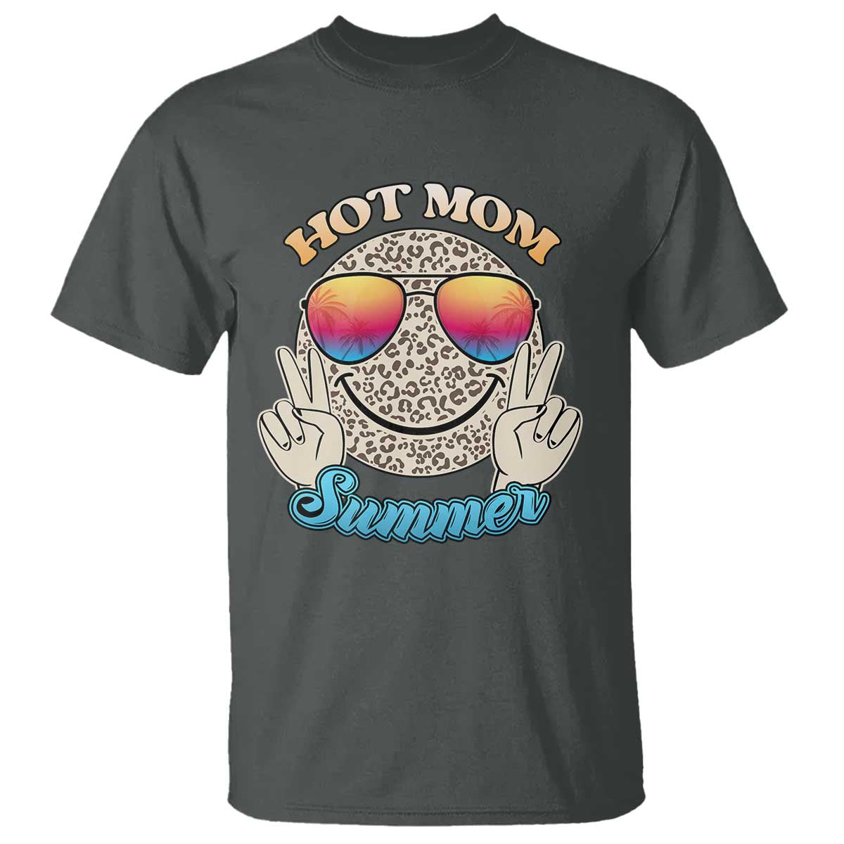 Hot Mom Summer T Shirt Chillin' Vibe Leopard Mommy - Wonder Print Shop