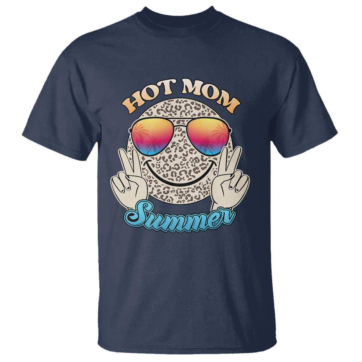 Hot Mom Summer T Shirt Chillin' Vibe Leopard Mommy - Wonder Print Shop