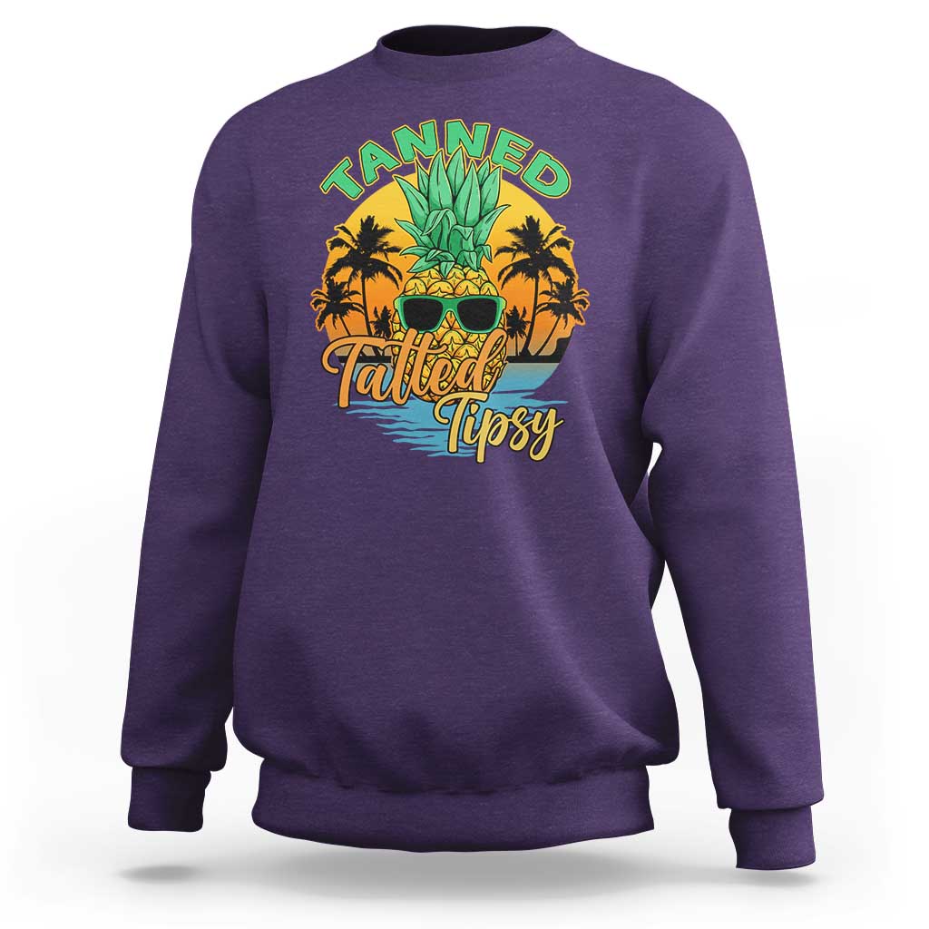 Summer Vibe Sweatshirt Tanned Tatted Tipsy Funny Pineapple Retro Sunset - Wonder Print Shop