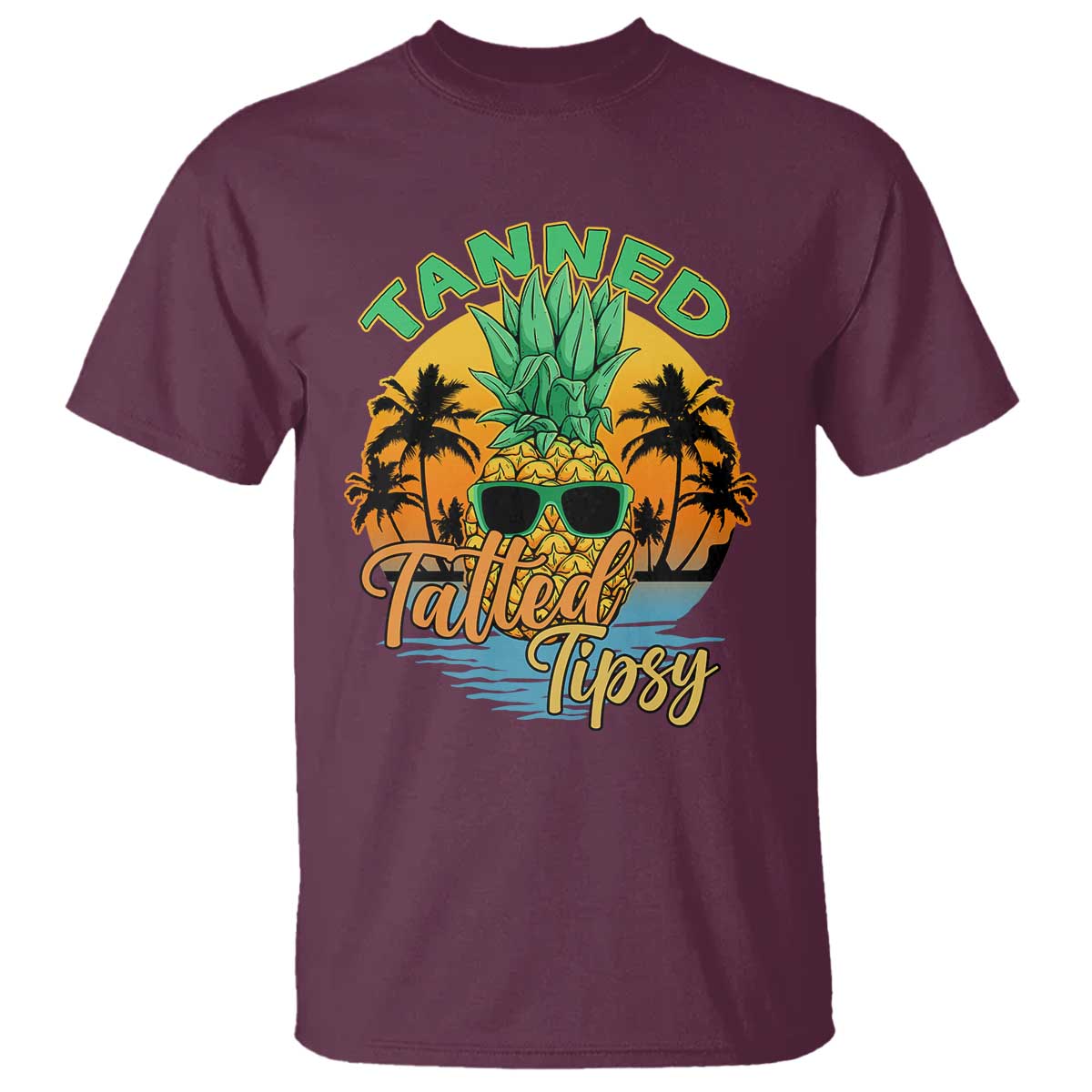 Summer Vibe T Shirt Tanned Tatted Tipsy Funny Pineapple Retro Sunset - Wonder Print Shop