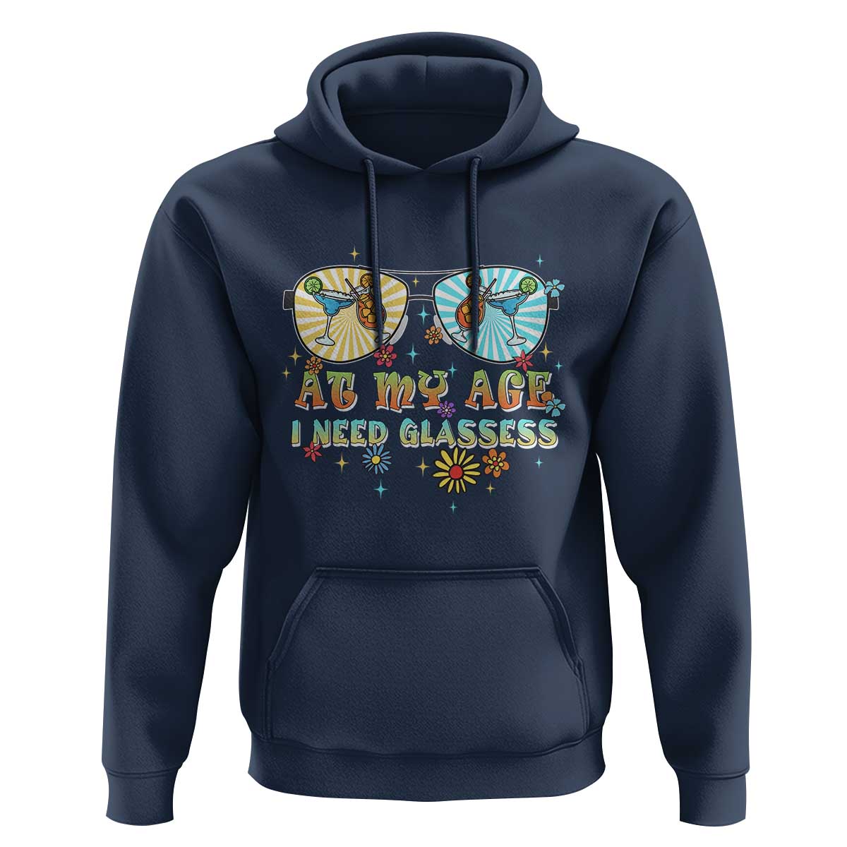 Funny Drinking Hoodie At My Age I Need Glasses Retro Vinatge - Wonder Print Shop
