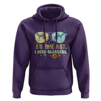 Funny Drinking Hoodie At My Age I Need Glasses Retro Vinatge - Wonder Print Shop