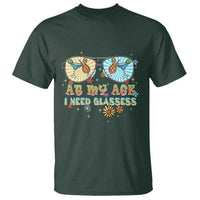 Funny Drinking T Shirt At My Age I Need Glasses Retro Vinatge - Wonder Print Shop