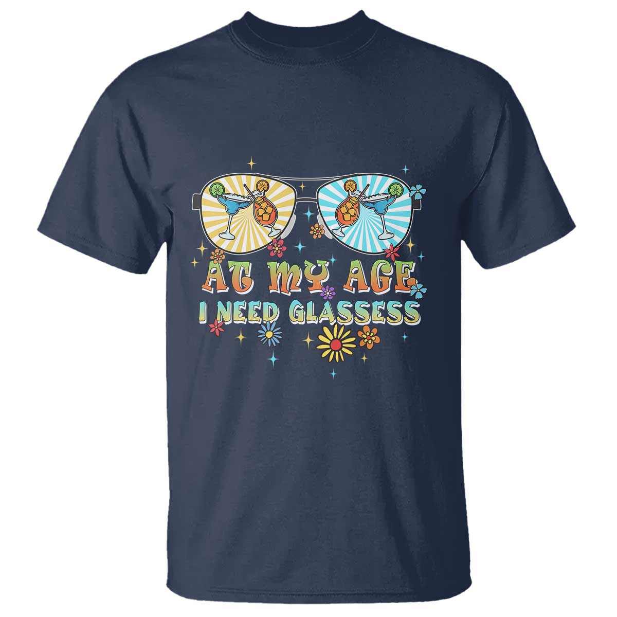 Funny Drinking T Shirt At My Age I Need Glasses Retro Vinatge - Wonder Print Shop