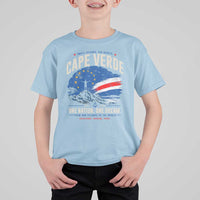 Cape Verde Small Islands Big Hearts Pride T Shirt For Kid Cabo Verde One Nation One Dream Distressed Flag