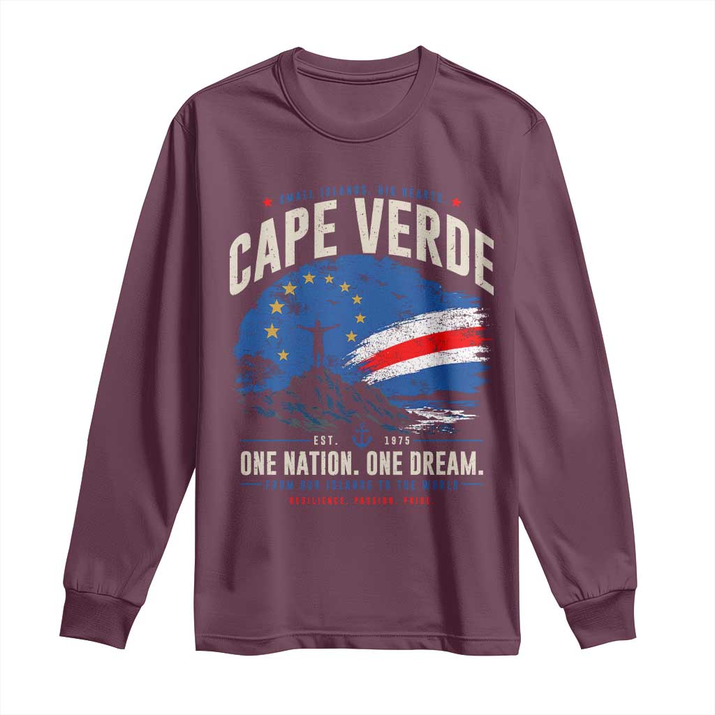 Cape Verde Small Islands Big Hearts Pride Long Sleeve Shirt Cabo Verde One Nation One Dream Distressed Flag
