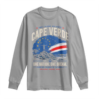 Cape Verde Small Islands Big Hearts Pride Long Sleeve Shirt Cabo Verde One Nation One Dream Distressed Flag