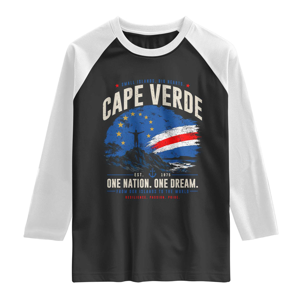 Cape Verde Small Islands Big Hearts Pride Raglan Shirt Cabo Verde One Nation One Dream Distressed Flag