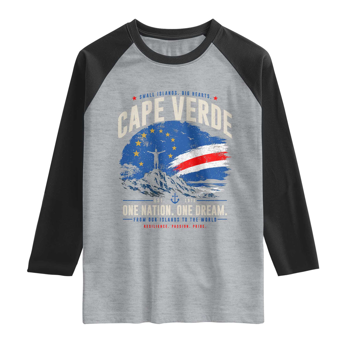 Cape Verde Small Islands Big Hearts Pride Raglan Shirt Cabo Verde One Nation One Dream Distressed Flag