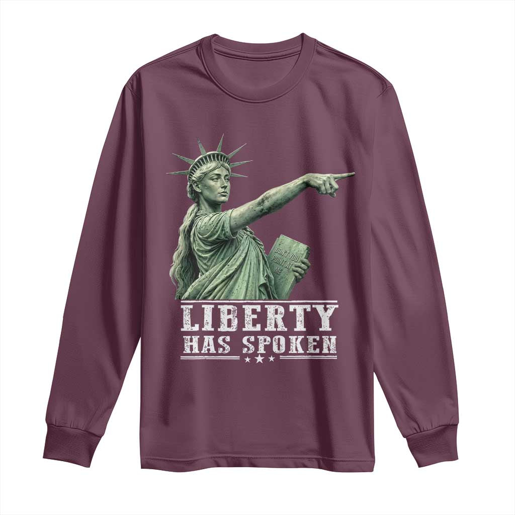 Liberty Has Spoken Pointing Statue Parody Long Sleeve Shirt Funny Sarcastic Basketball Sports Viral Meme Americana