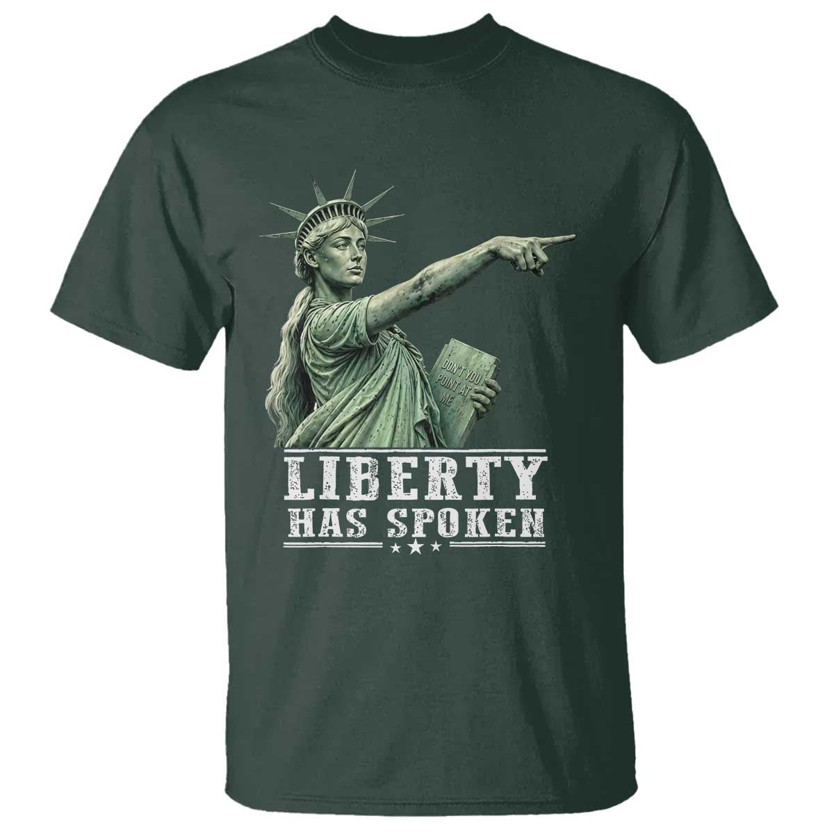 Liberty Has Spoken Pointing Statue Parody T Shirt Funny Sarcastic Basketball Sports Viral Meme Americana