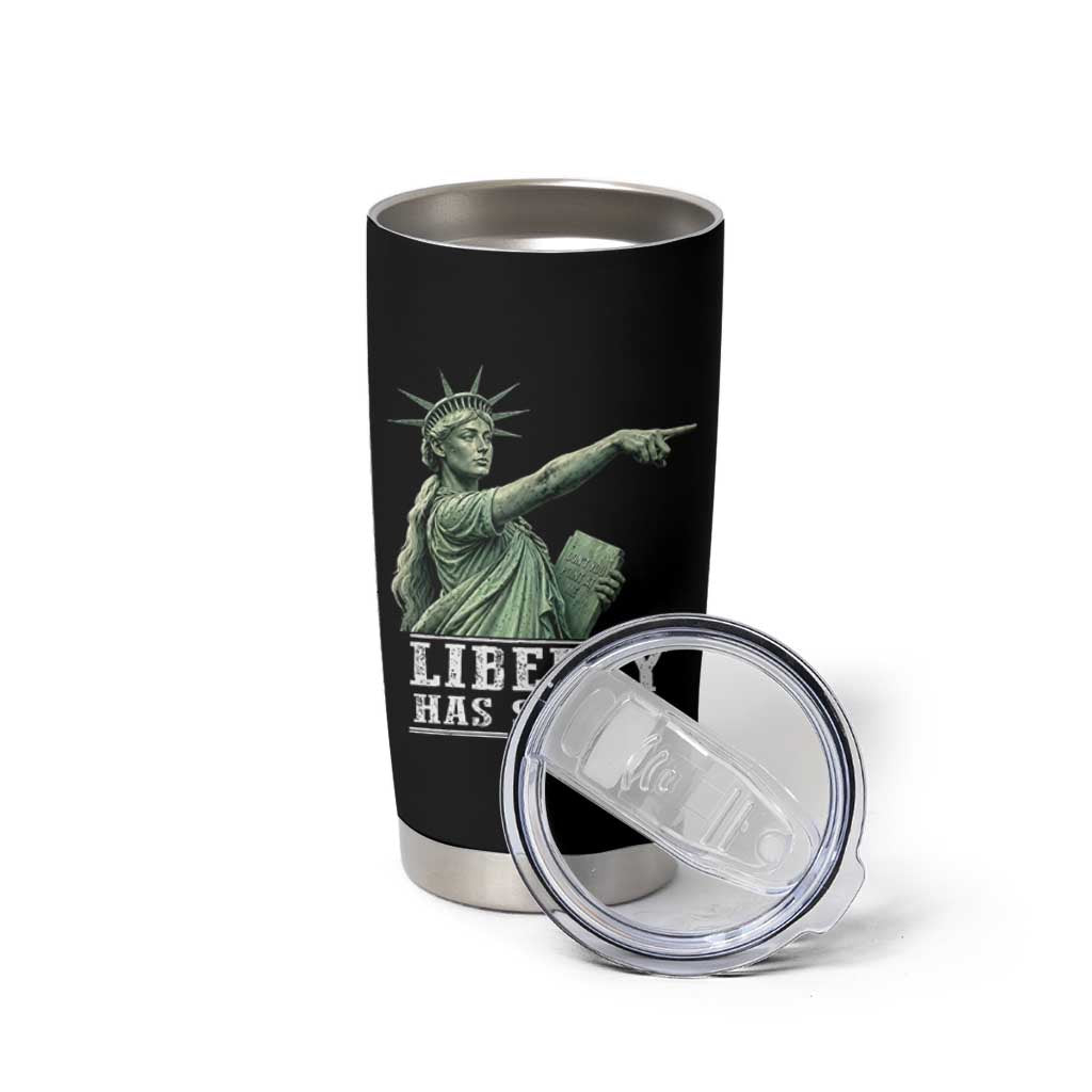 Liberty Has Spoken Pointing Statue Parody Tumbler Cup Funny Sarcastic Basketball Sports Viral Meme Americana
