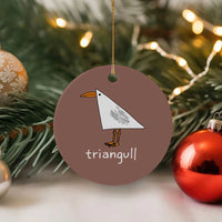 Triangull Funny Triangle Seagull Meme Ceramic Ornament Geometry Bird Pun Minimalist Coastal Graphic