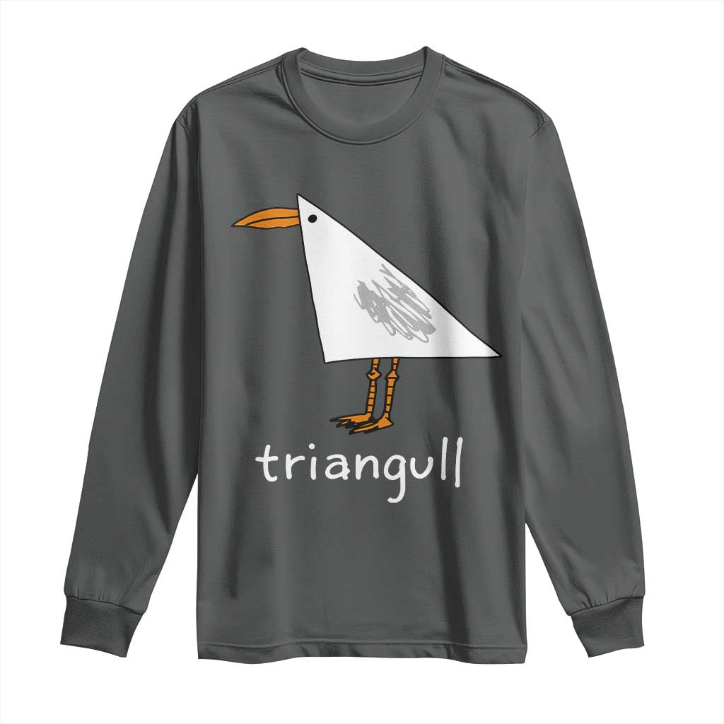 Triangull Funny Triangle Seagull Meme Long Sleeve Shirt Geometry Bird Pun Minimalist Coastal Graphic