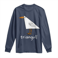 Triangull Funny Triangle Seagull Meme Long Sleeve Shirt Geometry Bird Pun Minimalist Coastal Graphic