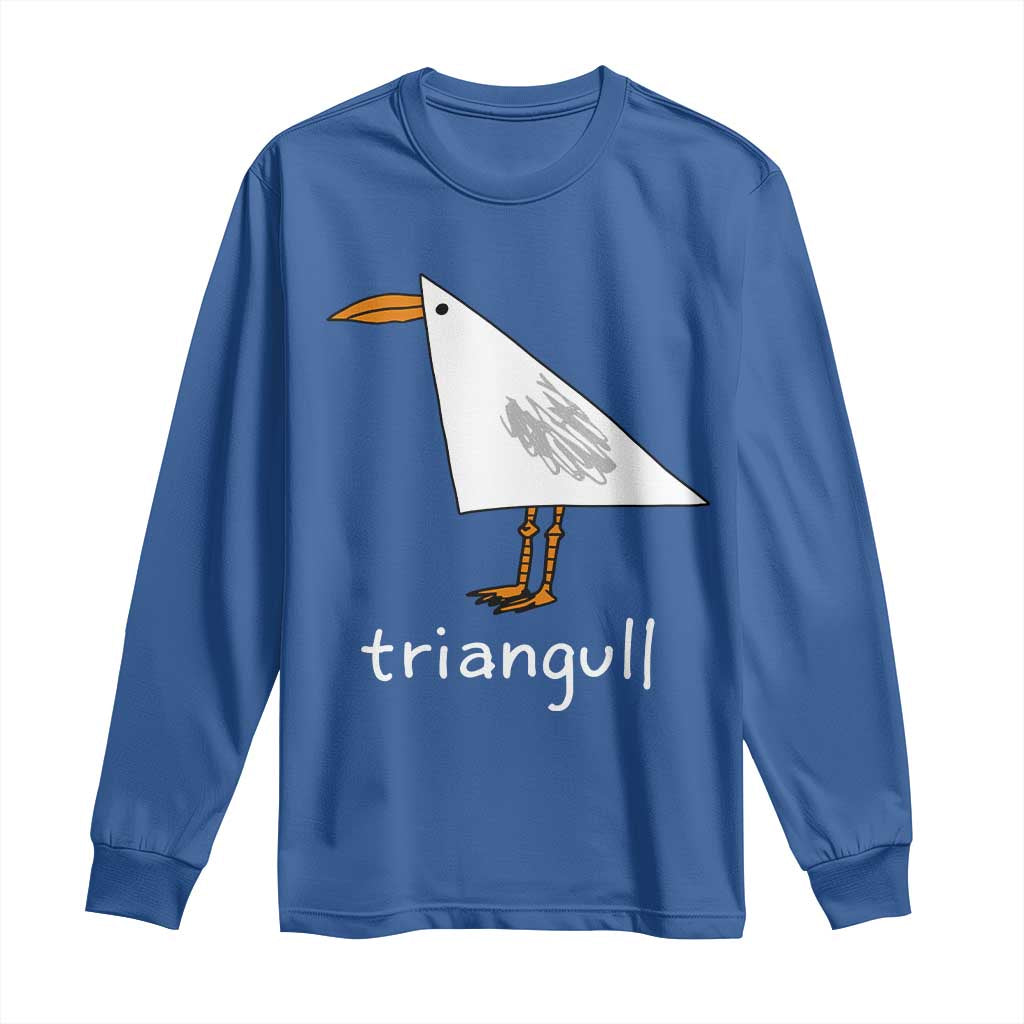 Triangull Funny Triangle Seagull Meme Long Sleeve Shirt Geometry Bird Pun Minimalist Coastal Graphic