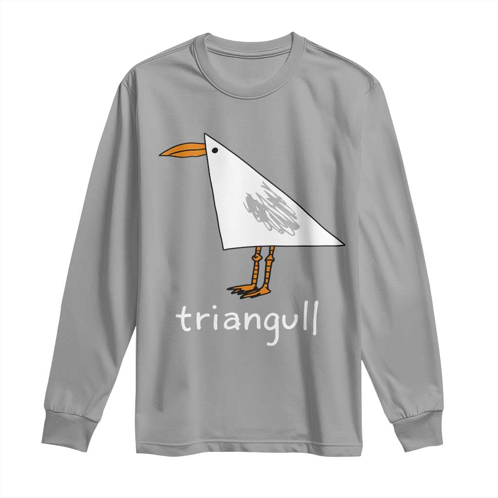 Triangull Funny Triangle Seagull Meme Long Sleeve Shirt Geometry Bird Pun Minimalist Coastal Graphic