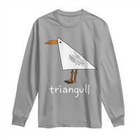 Triangull Funny Triangle Seagull Meme Long Sleeve Shirt Geometry Bird Pun Minimalist Coastal Graphic
