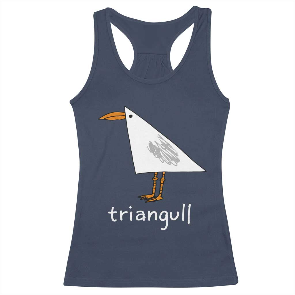 Triangull Funny Triangle Seagull Meme Racerback Tank Top Geometry Bird Pun Minimalist Coastal Graphic