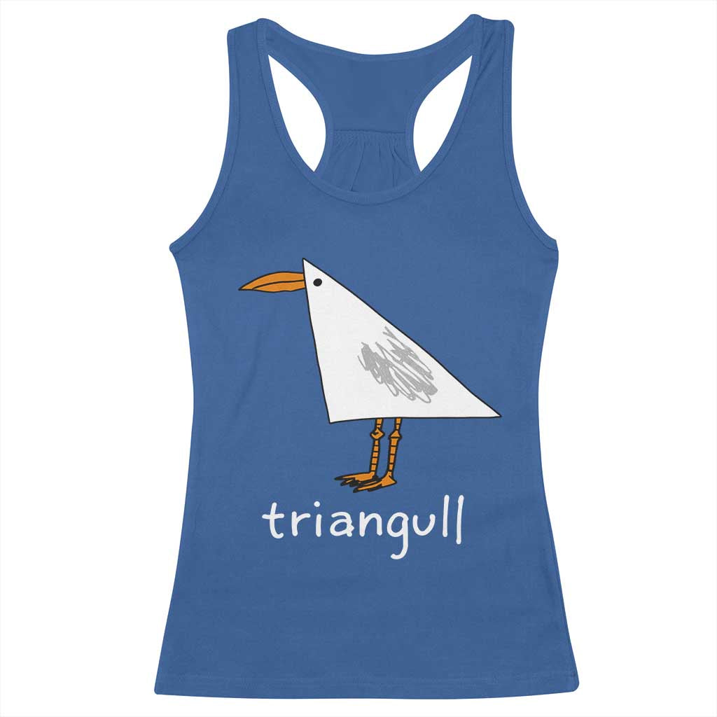 Triangull Funny Triangle Seagull Meme Racerback Tank Top Geometry Bird Pun Minimalist Coastal Graphic