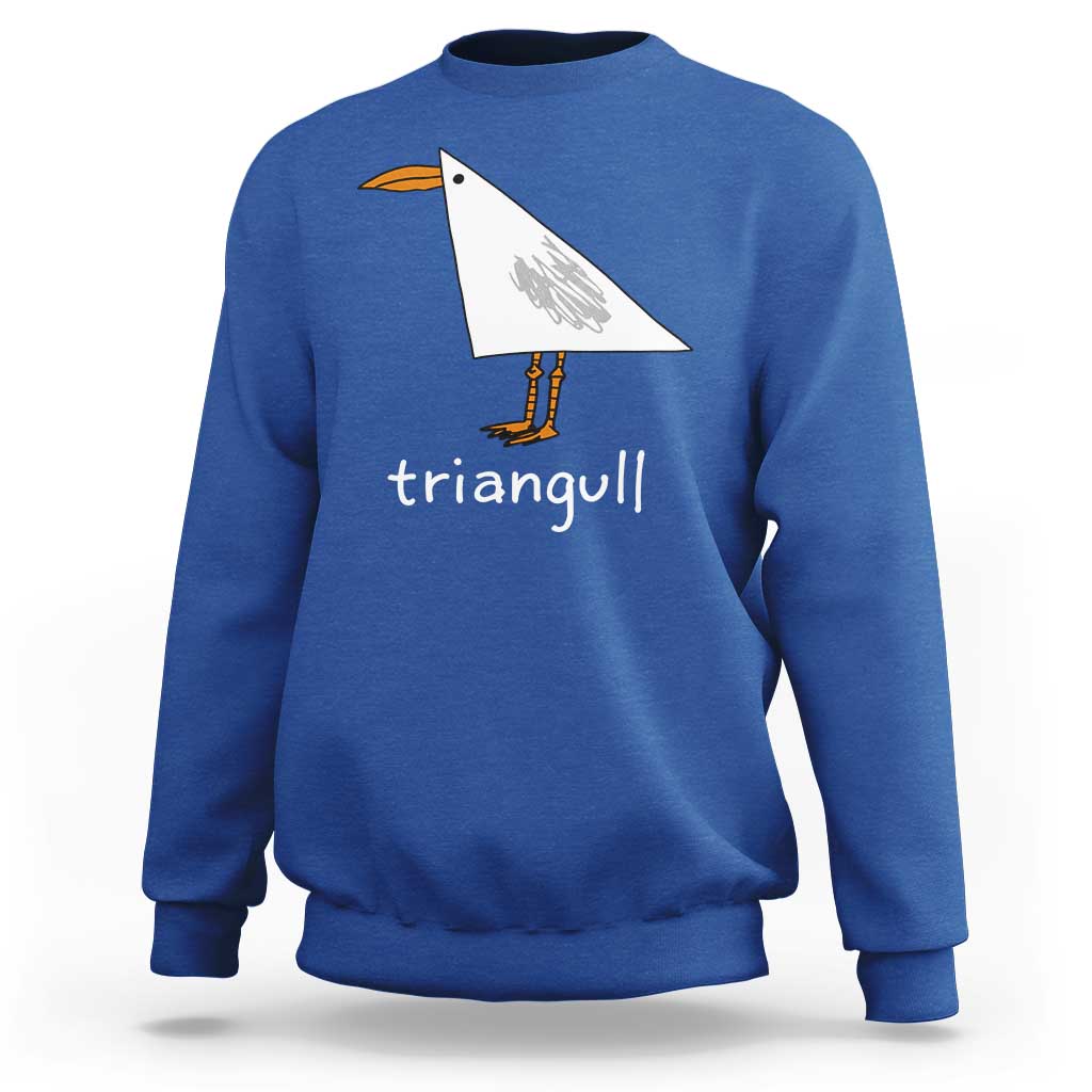 Triangull Funny Triangle Seagull Meme Sweatshirt Geometry Bird Pun Minimalist Coastal Graphic