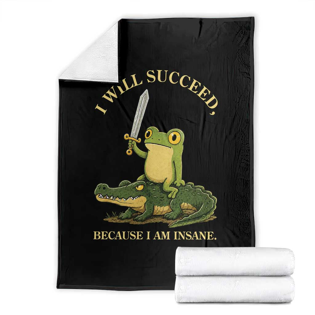Retro Goblincore Sword Frog Riding Alligator Meme Throw Blanket I Will Succeed Because I Am Insane Chaotic Motivation