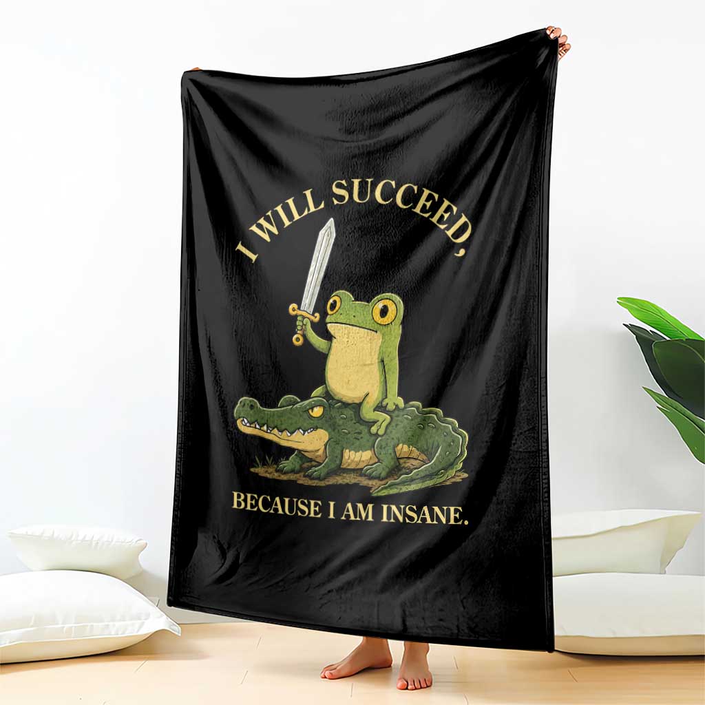 Retro Goblincore Sword Frog Riding Alligator Meme Throw Blanket I Will Succeed Because I Am Insane Chaotic Motivation