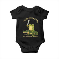 Retro Goblincore Sword Frog Riding Alligator Meme Baby Onesie I Will Succeed Because I Am Insane Chaotic Motivation