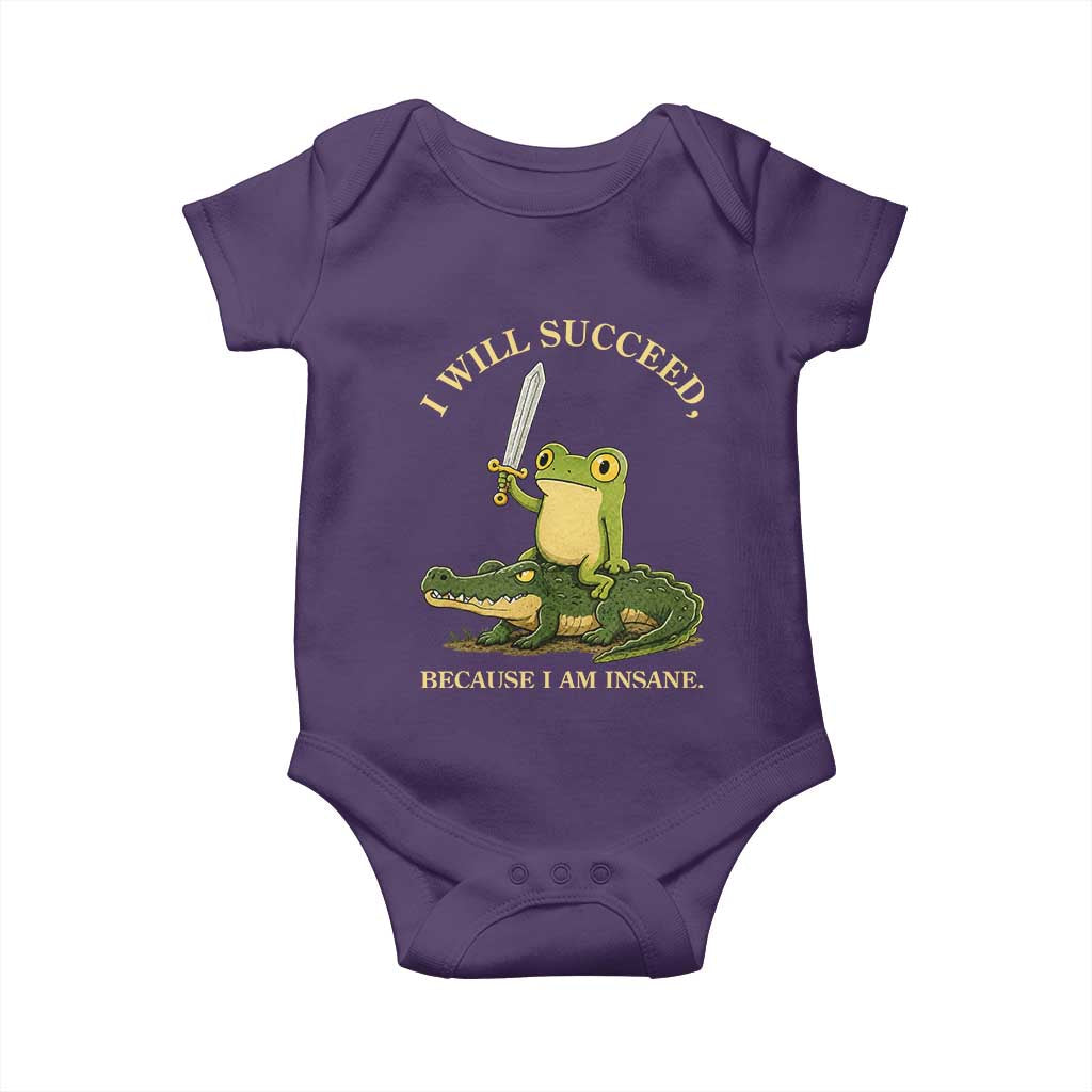 Retro Goblincore Sword Frog Riding Alligator Meme Baby Onesie I Will Succeed Because I Am Insane Chaotic Motivation