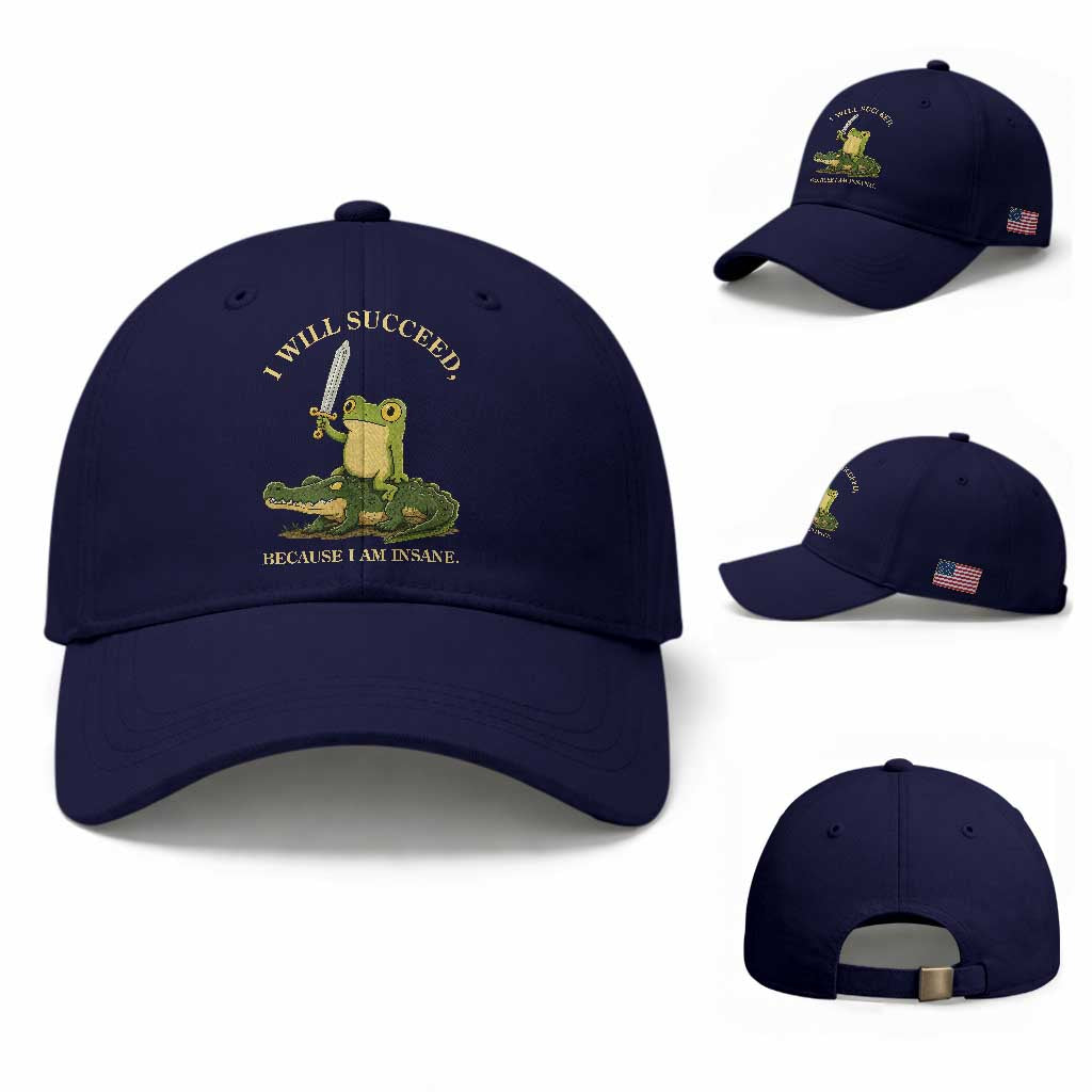 Retro Goblincore Sword Frog Riding Alligator Meme Baseball Cap I Will Succeed Because I Am Insane Chaotic Motivation