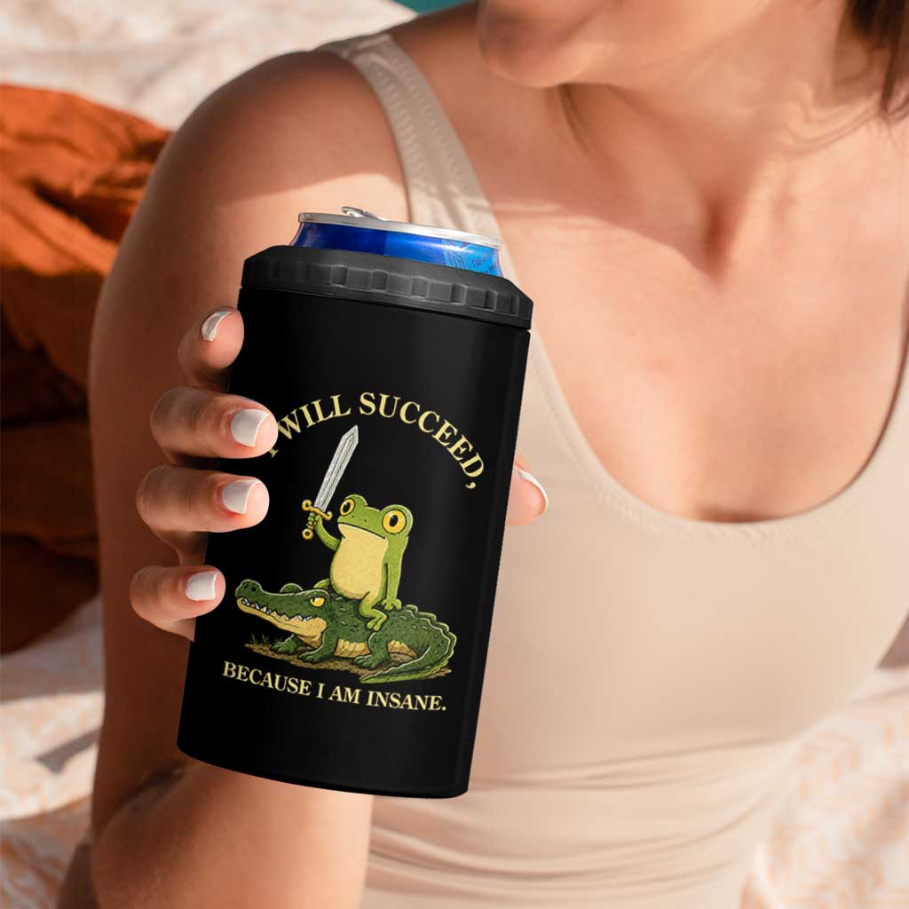 Retro Goblincore Sword Frog Riding Alligator Meme 4 in 1 Can Cooler Tumbler I Will Succeed Because I Am Insane Chaotic Motivation
