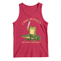 Retro Goblincore Sword Frog Riding Alligator Meme Tank Top I Will Succeed Because I Am Insane Chaotic Motivation