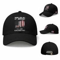 Remember Honor Unite 9 11 Memorial 25th Anniversary Baseball Cap We Will Never Forget Patriotic American Flag