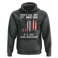 Remember Honor Unite 9 11 Memorial 25th Anniversary Hoodie We Will Never Forget Patriotic American Flag