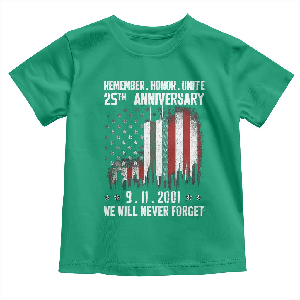Remember Honor Unite 9 11 Memorial 25th Anniversary Toddler T Shirt We Will Never Forget Patriotic American Flag