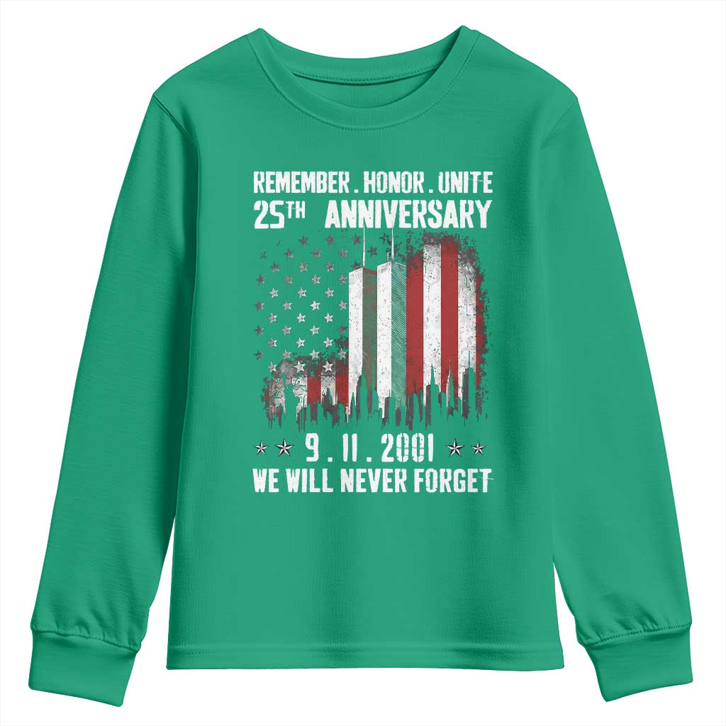 Remember Honor Unite 9 11 Memorial 25th Anniversary Youth Sweatshirt We Will Never Forget Patriotic American Flag