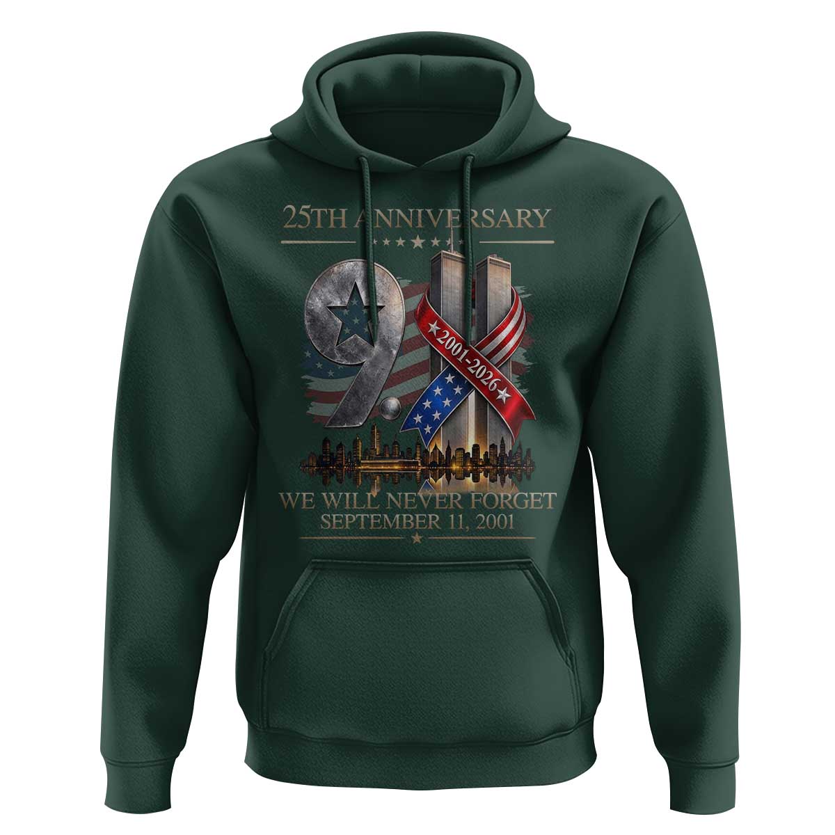 We Will Never Forget 9 11 Memorial 25th Anniversary Hoodie Patriotic American Flag Ribbon